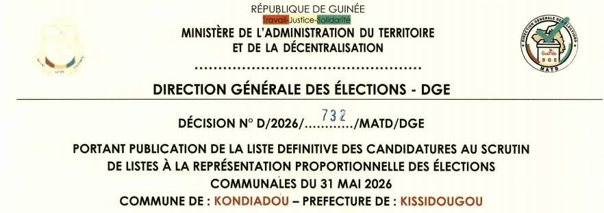 DÉCISION PORTANT PUBLICATION DE LA LISTE DEFINITIVE DES CANDIDATURES AUX ÉLECTIONS COMMUNALES DANS LA COMMUNE DE KONDIADOU PRÉFECTURE DE KISSIDOUGOU