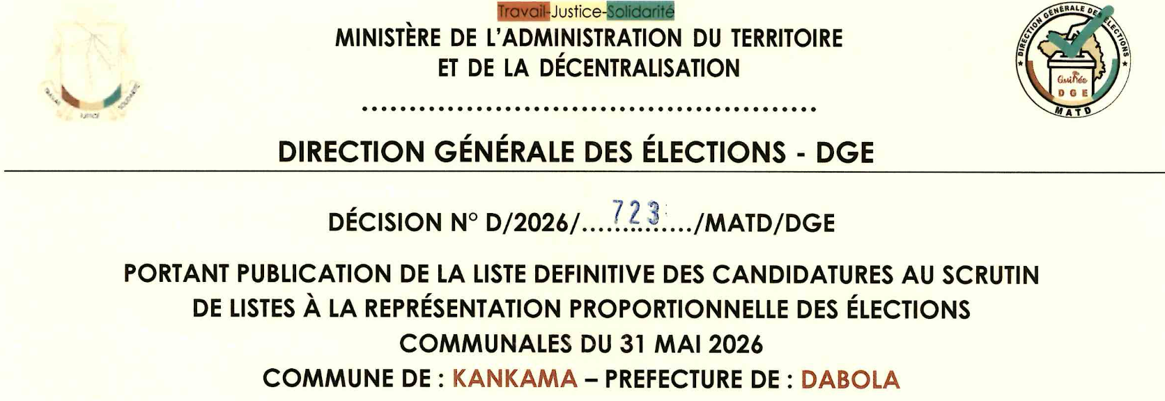  DÉCISION PORTANT PUBLICATION DE LA LISTE DEFINITIVE DES CANDIDATURES AUX ÉLECTIONS COMMUNALES DANS LA COMMUNE DE KANKAMA PRÉFECTURE DABOLA