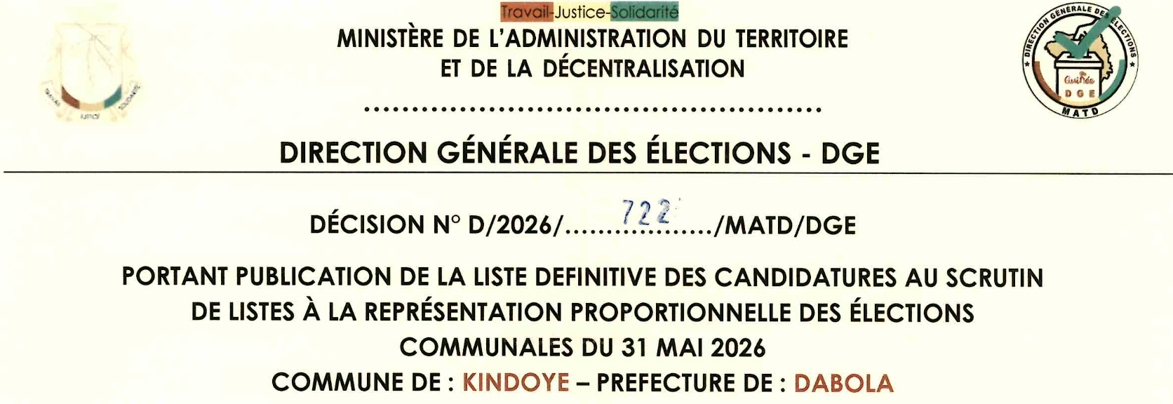 DÉCISION PORTANT PUBLICATION DE LA LISTE DEFINITIVE DES CANDIDATURES AUX ÉLECTIONS COMMUNALES DANS LA COMMUNE DE KINDOYE PRÉFECTURE DABOLA