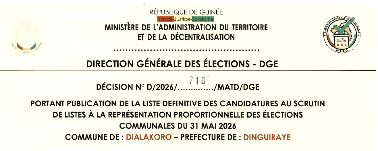DÉCISION PORTANT PUBLICATION DE LA LISTE DEFINITIVE DES CANDIDATURES AUX ÉLECTIONS COMMUNALES DANS LA COMMUNE DE DIALOKORO PRÉFECTURE DINGUIRAYE
