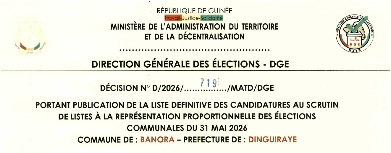 DÉCISION PORTANT PUBLICATION DE LA LISTE DEFINITIVE DES CANDIDATURES AUX ÉLECTIONS COMMUNALES DANS LA COMMUNE DE BANORA PRÉFECTURE DINGUIRAYE