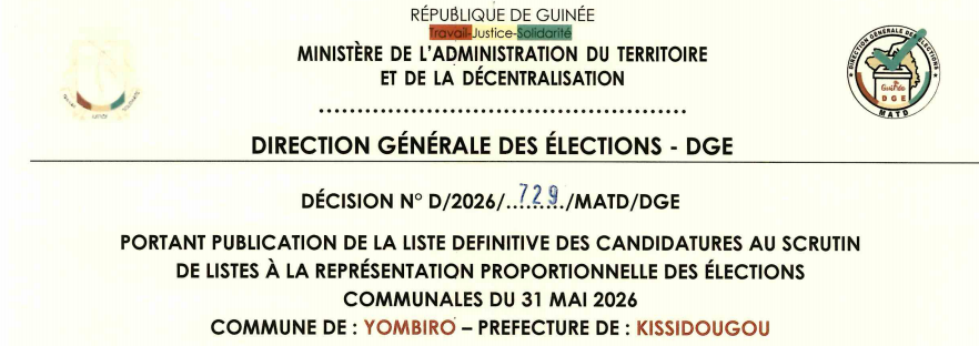 DÉCISION PORTANT PUBLICATION DE LA LISTE DEFINITIVE DES CANDIDATURES AUX ÉLECTIONS COMMUNALES DANS LA COMMUNE DE YOMBIRO PRÉFECTURE DE KISSIDOUGOU