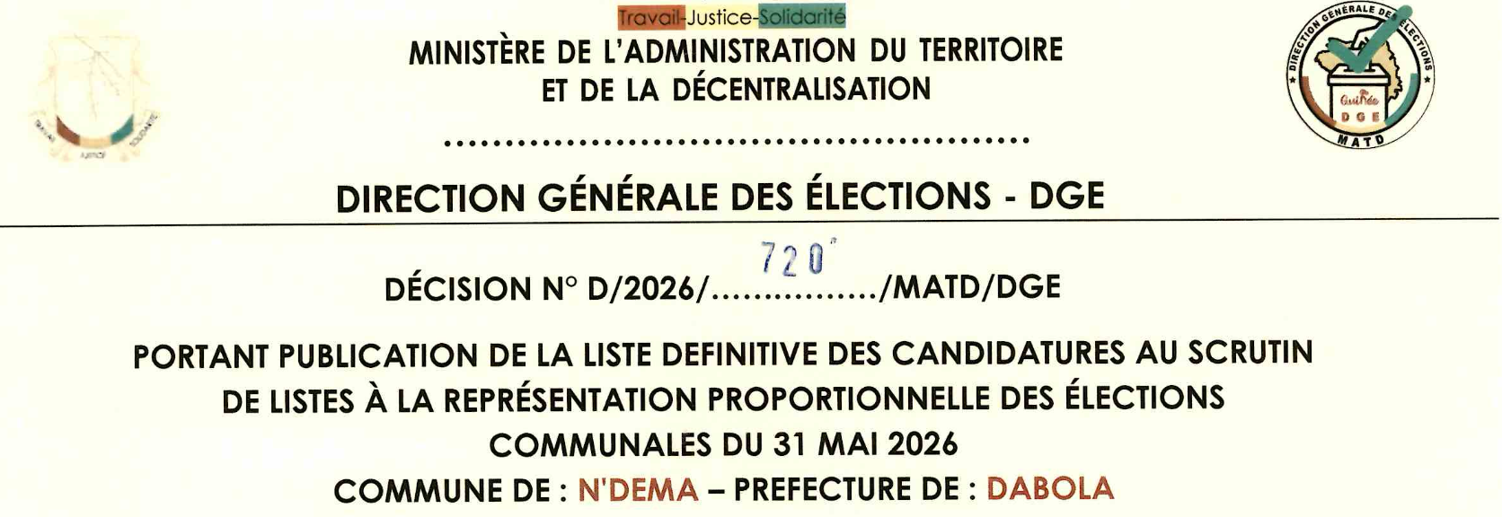 DÉCISION PORTANT PUBLICATION DE LA LISTE DEFINITIVE DES CANDIDATURES AUX ÉLECTIONS COMMUNALES DANS LA COMMUNE DE N'DEMA PRÉFECTURE DABOLA