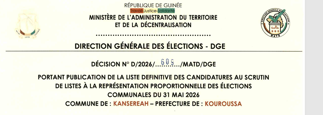 DÉCISION PORTANT PUBLICATION DE LA LISTE DEFINITIVE DES CANDIDATURES AUX ÉLECTIONS COMMUNALES DANS LA COMMUNE DE KANSEREAH PRÉFECTURE DE KOUROUSSA