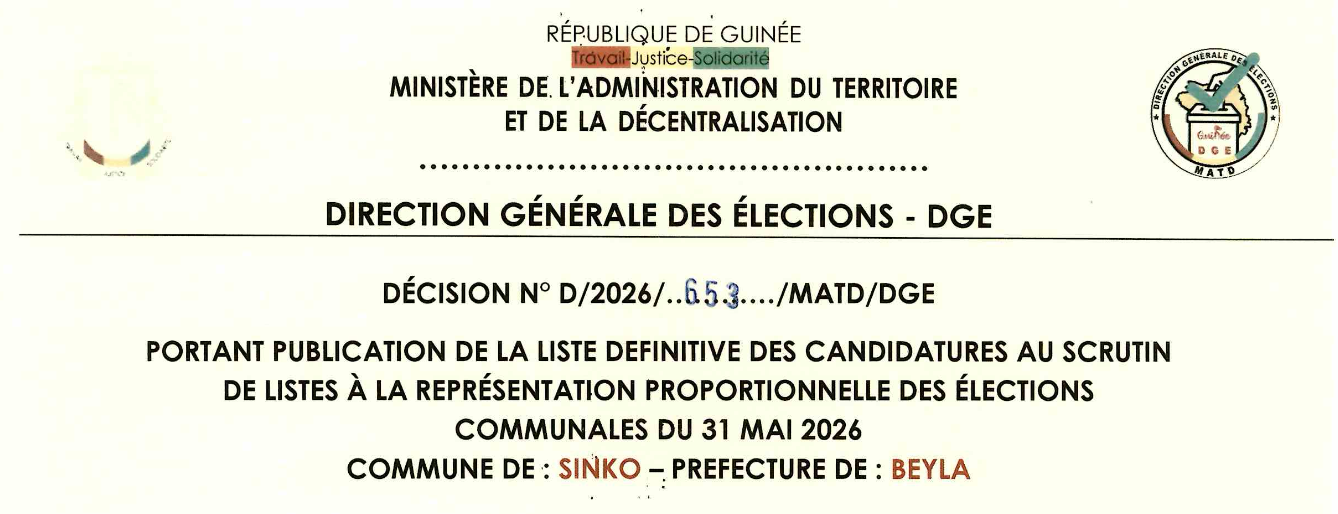 DÉCISION PORTANT PUBLICATION DE LA LISTE DEFINITIVE DES CANDIDATURES AUX ÉLECTIONS COMMUNALES DANS LA COMMUNE DE SINKO PRÉFECTURE BEYLA