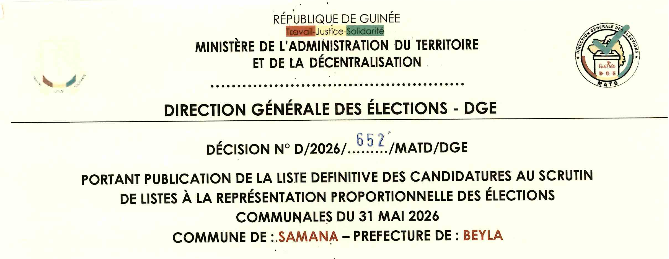 DÉCISION PORTANT PUBLICATION DE LA LISTE DEFINITIVE DES CANDIDATURES AUX ÉLECTIONS COMMUNALES DANS LA COMMUNE DE SAMANA PRÉFECTURE BEYLA