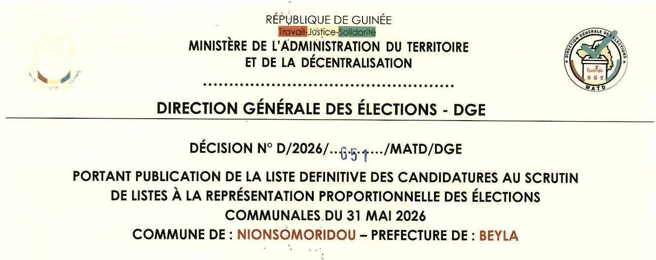DÉCISION PORTANT PUBLICATION DE LA LISTE DEFINITIVE DES CANDIDATURES AUX ÉLECTIONS COMMUNALES DANS LA COMMUNE DE NIONSOMORDOU PRÉFECTURE BEYLA