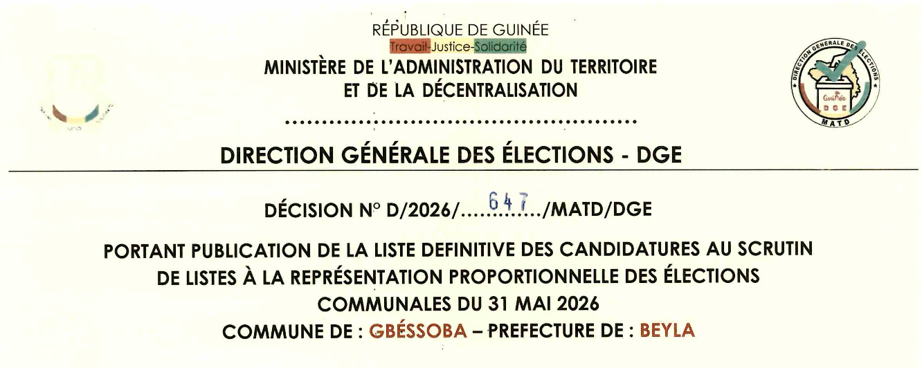 DÉCISION PORTANT PUBLICATION DE LA LISTE DEFINITIVE DES CANDIDATURES AUX ÉLECTIONS COMMUNALES DANS LA COMMUNE DE GBESSOBA PRÉFECTURE BEYLA
