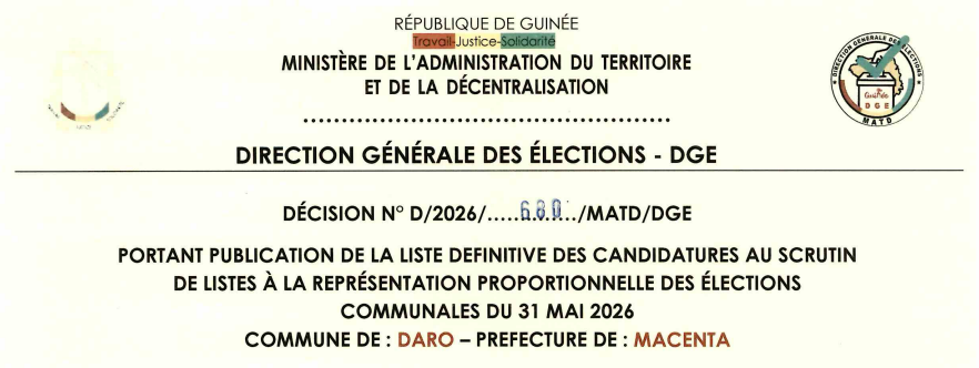 DÉCISION PORTANT PUBLICATION DE LA LISTE DEFINITIVE DES CANDIDATURES AUX ÉLECTIONS COMMUNALES DANS LA COMMUNE DE DARO PRÉFECTURE DE MACENTA