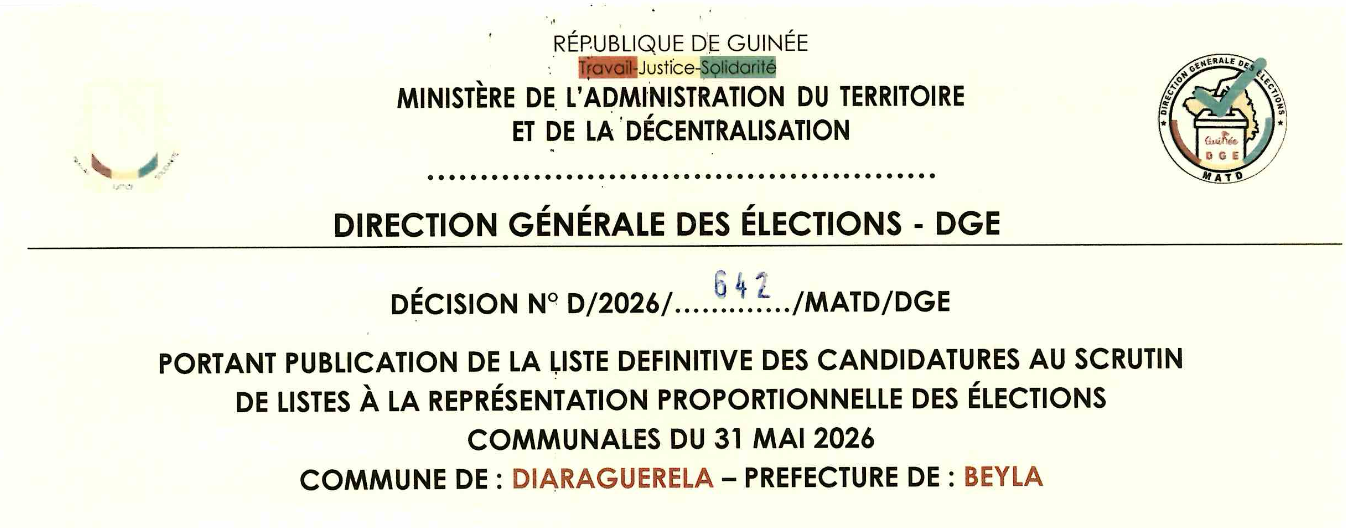 DÉCISION PORTANT PUBLICATION DE LA LISTE DEFINITIVE DES CANDIDATURES AUX ÉLECTIONS COMMUNALES DANS LA COMMUNE DE DIARAGUELA PRÉFECTURE BEYLA