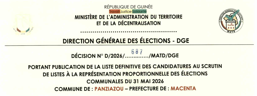 DÉCISION PORTANT PUBLICATION DE LA LISTE DEFINITIVE DES CANDIDATURES AUX ÉLECTIONS COMMUNALES DANS LA COMMUNE DE PANZIAZOU PRÉFECTURE DE MACENTA