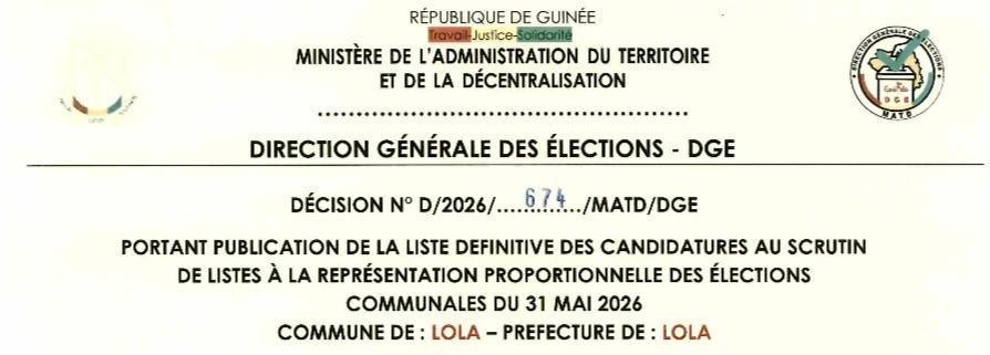 DÉCISION PORTANT PUBLICATION DE LA LISTE DEFINITIVE DES CANDIDATURES AUX ÉLECTIONS COMMUNALES DANS LA COMMUNE DE LOLA PRÉFECTURE LOLA