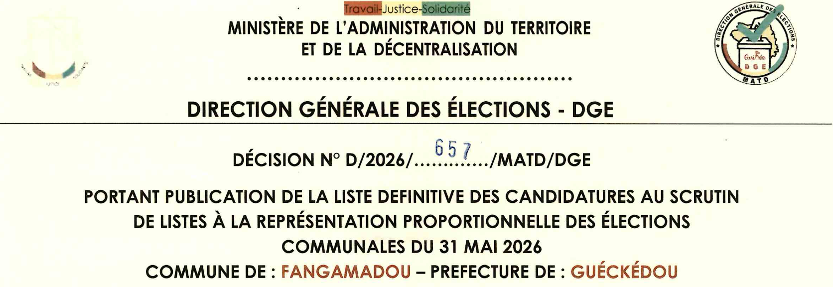 DÉCISION PORTANT PUBLICATION DE LA LISTE DEFINITIVE DES CANDIDATURES AUX ÉLECTIONS COMMUNALES DANS LA COMMUNE DE FANGAMADOU PRÉFECTURE GUECKEDOU