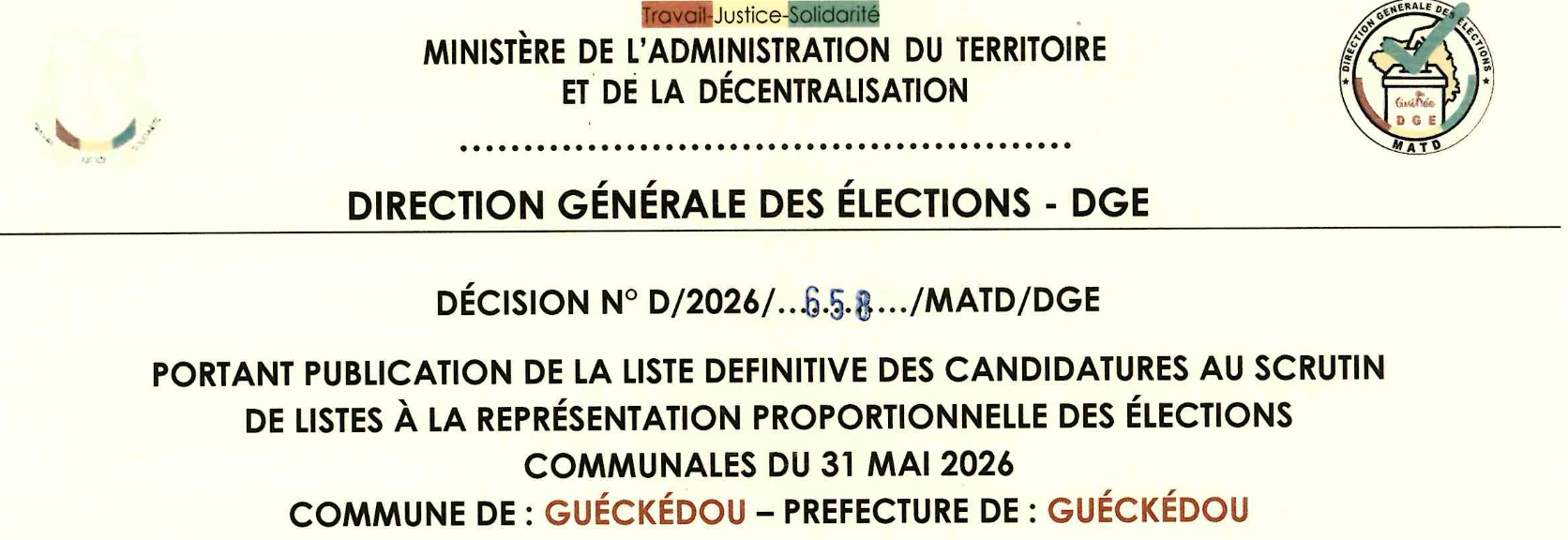 DÉCISION PORTANT PUBLICATION DE LA LISTE DEFINITIVE DES CANDIDATURES AUX ÉLECTIONS COMMUNALES DANS LA COMMUNE DE GUECKEDOU PRÉFECTURE GUECKEDOU
