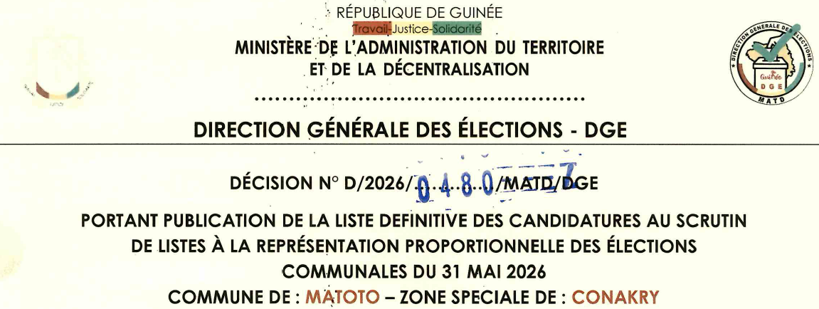 DÉCISION PORTANT PUBLICATION DE LA LISTE DEFINITIVE DES CANDIDATURES AUX ÉLECTIONS COMMUNALES DE LA CIRCONSCRIPTION DE MATOTO