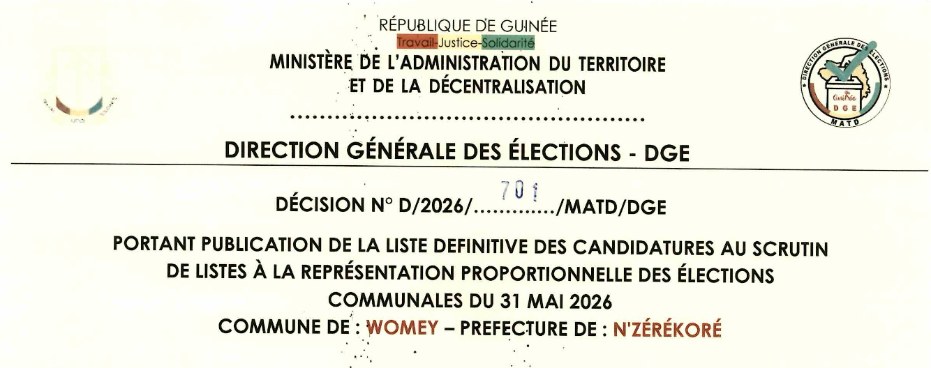 DÉCISION PORTANT PUBLICATION DE LA LISTE DEFINITIVE DES CANDIDATURES AUX ÉLECTIONS COMMUNALES DANS LA COMMUNE DE WOMEY PRÉFECTURE N’ZEREKORE