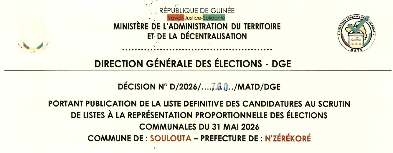 DÉCISION PORTANT PUBLICATION DE LA LISTE DEFINITIVE DES CANDIDATURES AUX ÉLECTIONS COMMUNALES DANS LA COMMUNE DE SOULOUTA PRÉFECTURE N’ZEREKORE