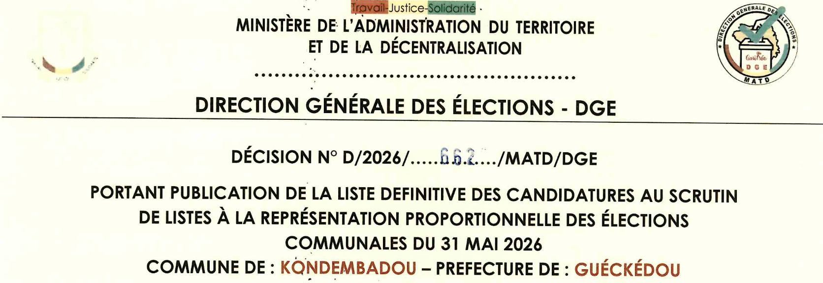  DÉCISION PORTANT PUBLICATION DE LA LISTE DEFINITIVE DES CANDIDATURES AUX ÉLECTIONS COMMUNALES DANS LA COMMUNE DE KONDEMBADOU PRÉFECTURE GUECKEDOU
