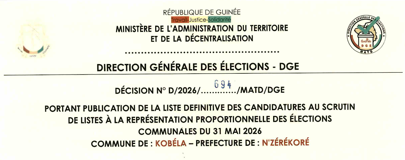 DÉCISION PORTANT PUBLICATION DE LA LISTE DEFINITIVE DES CANDIDATURES AUX ÉLECTIONS COMMUNALES DANS LA COMMUNE DE KOBELA PRÉFECTURE N’ZEREKORE