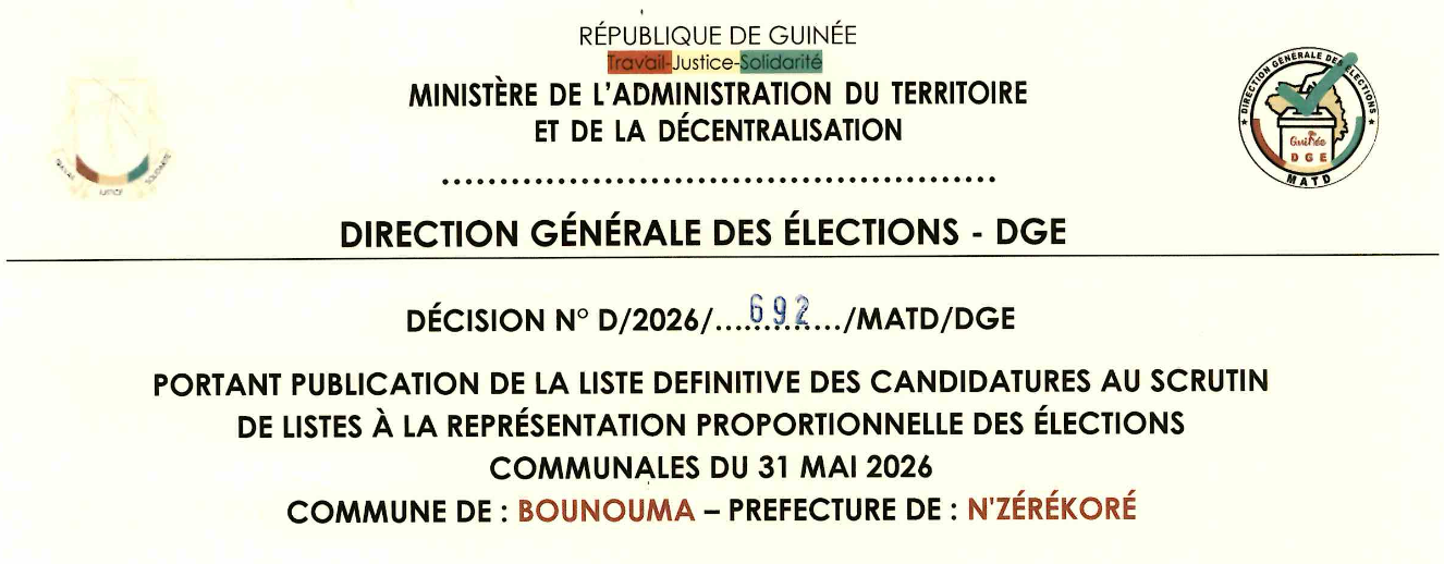 DÉCISION PORTANT PUBLICATION DE LA LISTE DEFINITIVE DES CANDIDATURES AUX ÉLECTIONS COMMUNALES DANS LA COMMUNE DE BOUNOUMA PRÉFECTURE N’ZEREKORE