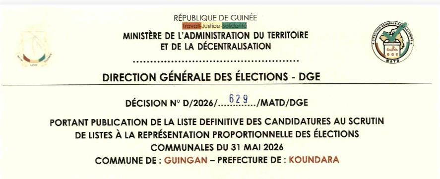 DÉCISION PORTANT PUBLICATION DE LA LISTE DEFINITIVE DES CANDIDATURES AUX ÉLECTIONS COMMUNALES DANS LA COMMUNE DE GUINGAN PRÉFECTURE KOUNDARA