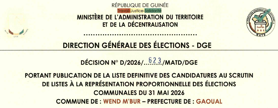 DÉCISION PORTANT PUBLICATION DE LA LISTE DEFINITIVE DES CANDIDATURES AUX ÉLECTIONS COMMUNALES DANS LA COMMUNE DE WEND-MBUR PREFECTURE DE GAOUAL