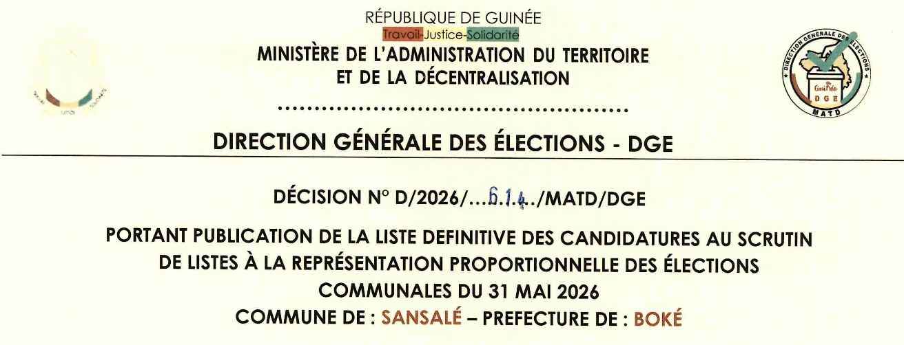 DÉCISION PORTANT PUBLICATION DE LA LISTE DEFINITIVE DES CANDIDATURES AUX ÉLECTIONS COMMUNALES DANS LA COMMUNE DE SANSALE PRÉFECTURE BOKE